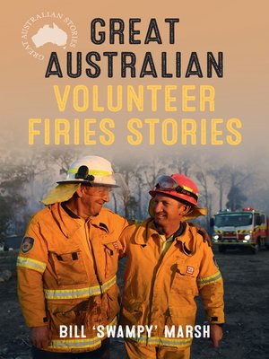 cover image of Great Australian Volunteer Firies Stories